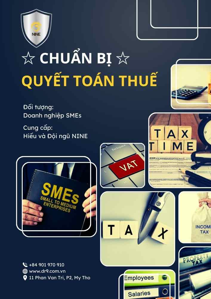 CHUẨN BỊ HỒ SƠ QUYẾT TOÁN THUẾ SME CHUẨN BỊ HỒ SƠ QUYẾT TOÁN THUẾ SME