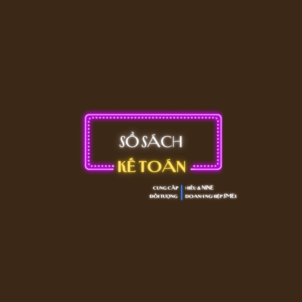 BẢNG GIÁ LẬP SỔ SÁCH KẾ TOÁN CHO SME